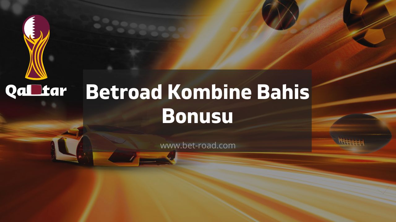 Betroad Freebet Dünya Kupası Bedava Bahis Fırsatı